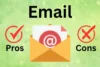 Pros and Cons of Email: Are You Aware of the Risks? - Post Thumbnail