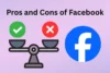 Pros and Cons of Facebook: Are You Aware of the Risks? - Post Thumbnail