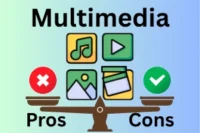 15+ Pros and Cons of Multimedia