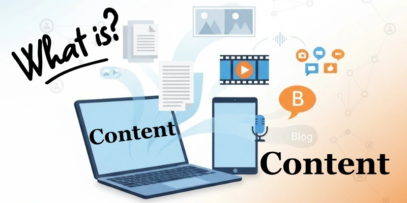 What is Content?